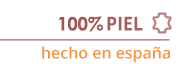 100% PIEL. HECHO EN ESPAÑA 100% PIEL. HECHO EN ESPAÑA